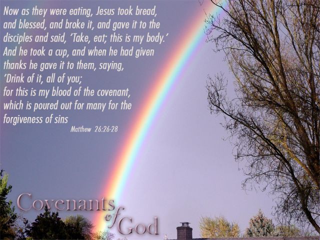Matthew 26:26-28 - While they were eating, Jesus took bread, gave thanks and broke it, and gave it to his disciples, saying, 'Take and eat; this is my body.' Then he took the cup, gave thanks and offered it to them, saying, 'Drink from it, all of you. This is my blood of the covenant, which is poured out for many for the forgiveness of sins.'